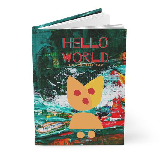 hello world cat - hardcover journal matte