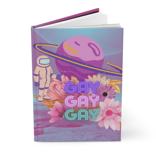 gay gay gay in space - hardcover journal